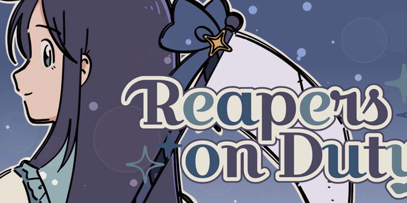 Reapers on Duty